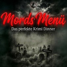 Mords Menü - Das Perfekte Krimi Dinner - Sherlock darf nicht sterben 16.10.2026 Rossini / Historische Stadthalle Wuppertal