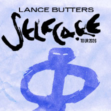 LANCE BUTTERS - Selfcare Tour 2026 14.09.2026 JunkYard