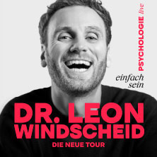 Dr. Leon Windscheid - Einfach sein 21.03.2027 Rudolf Weber-ARENA