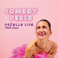 Gazelle - Comedy Perle 15.10.2026 JunkYard
