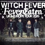 Witch Fever - Fevereaten Uk & Europe Tour 2026